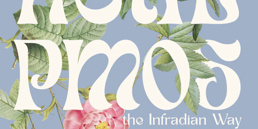 Heal PMOS The Infradian Way Ebook